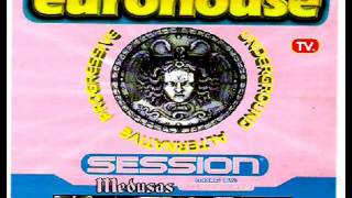 Eurohouse Session Medusas