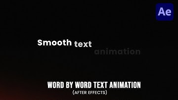 Smooth Word By Word Text Animation Tutorial in After Effects