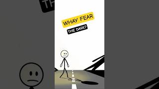 Why Humans Are Afraid of the Dark (The Real Reason)