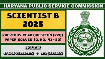 HPSC Scientist B Previous Year Paper Solving | Detailed Explanation | Part - 5 |
