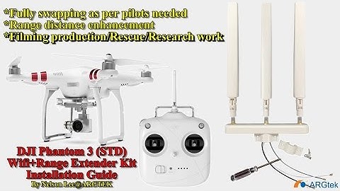 Phantom 3 (Standard) ARGTEK Wifi+Range Extender Kit Installation Guide