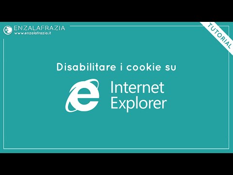 Video: Come disabilitare i cookie su Internet Explorer?