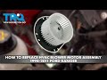 How to Replace HVAC Blower Motor Assembly 1998-2011 Ford Ranger