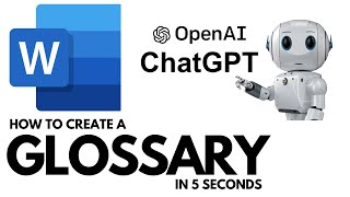 CREATE A GLOSSARY IN 5 SECONDS USING CHATGPT FOR YOUR MICROSOFT WORD DOCUMENT