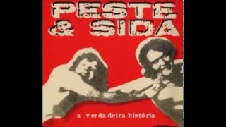 Video thumbnail of "Peste e Sida - Carraspana"