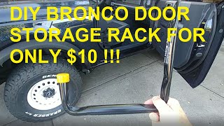 2021 Bronco - DIY Door Storage Rack For Only $10 by Budget Bronco 15,090 views 2 years ago 9 minutes, 51 seconds