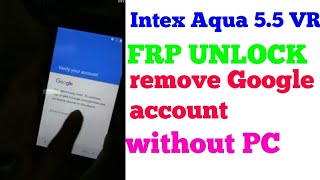 Intex Aqua 5.5 VR Hard Reset or Pattern Unlock Easy Trick With Keys