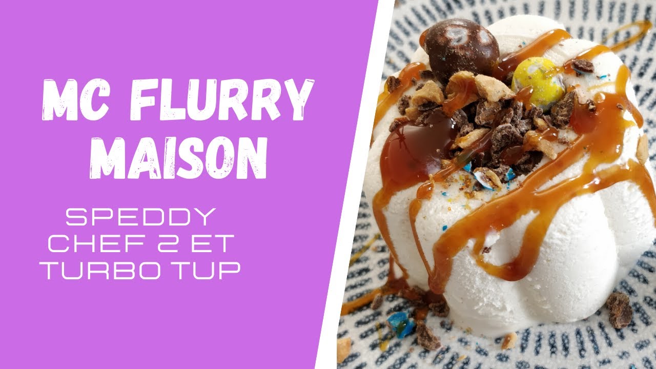 Comment Faire Des Mc Flurry Maison | Ventana Blog