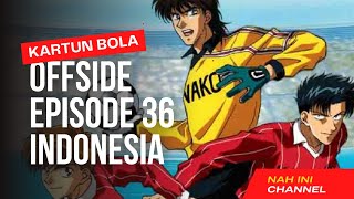 Kartun Bola - Offside Episode 36 - Indonesia