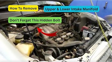 Intake Manifold Removal 2003 Toyota Highlander