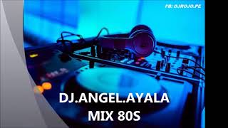 Mix 80S Retro - Djangelayala - New Sensation