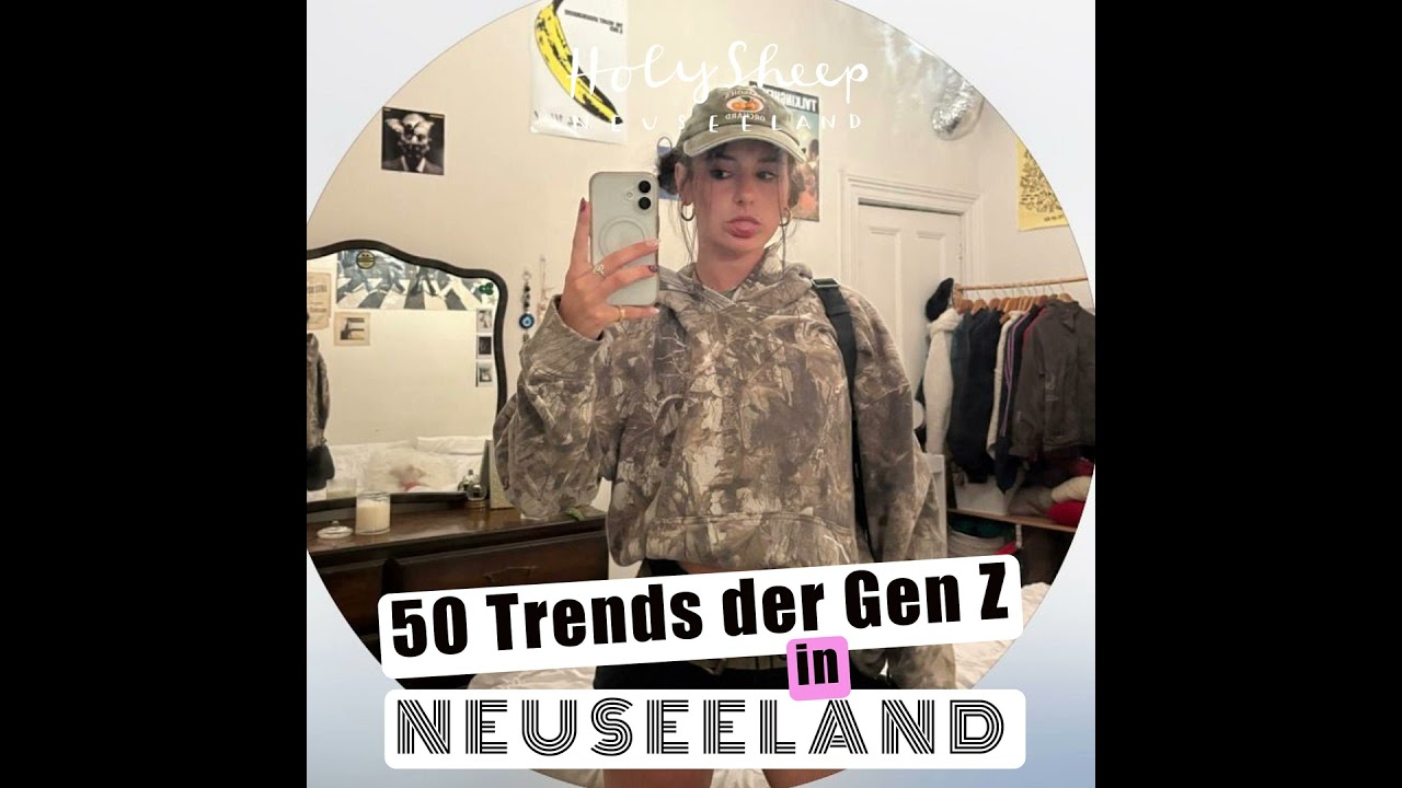 50 Gen Z-Trends in Neuseeland