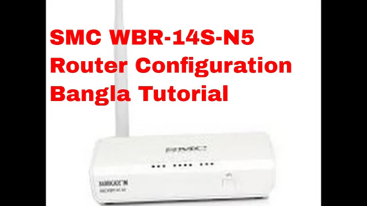 SMC WBR-14S-N5 Router Configuration Bangla Tutorial 2016