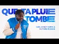 Que ta pluie tombe yahweh jireh  carlhandy corvil  victoire musique live