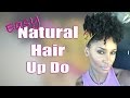 Sexy &amp; Easy Natural Hair UpDo