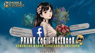 Prank Cowo Random di Grup Mabar Terbesar di FACEBOOK, Endingnya Malah....😱 - Mobile Legend