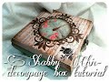 Shabby Chic decoupage box tutorial