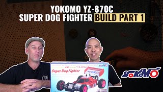 🔥 Epic Yokomo YZ-870C Super Dog Fighter Project 🔥 Build Part 1