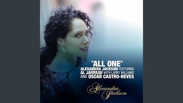 All One (feat. Al Jarreau, Larry Williams & Oscar Castro-Neves)