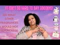 Fragrances I Would NOT Repurchase | SimplyShaughnessy