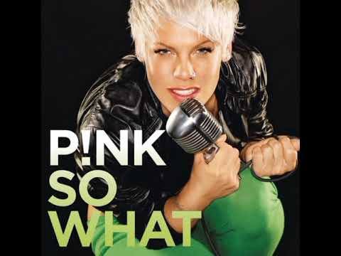 So What by P!nk (Clean Version)