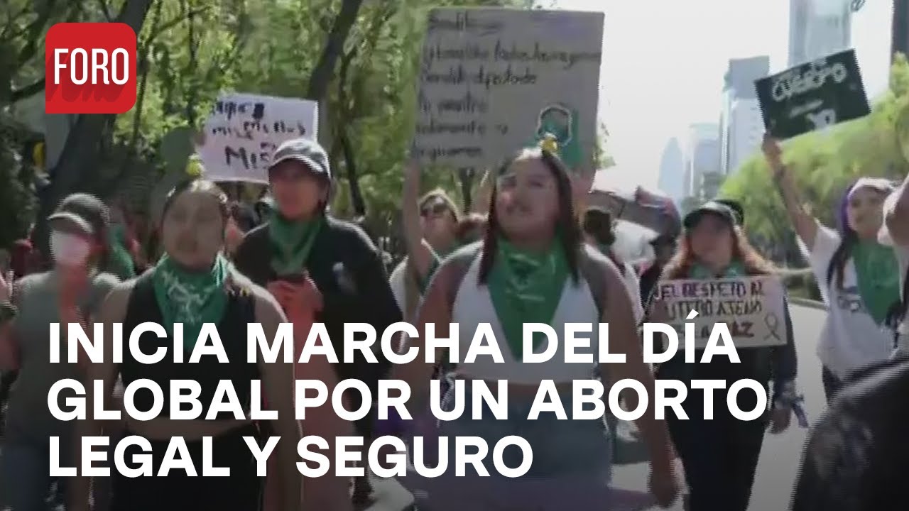 Inicia marcha por el Día de Acción Global por el Aborto Legal en CDMX ...