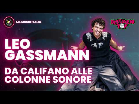 Leo Gassmann: Cinema, Music, and Sanremo 2026. "I Want to Combine the Two" - Interview