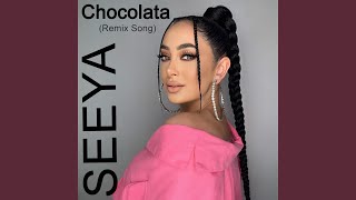 Video thumbnail of "Seeya - Chocolata (Remix Song)"