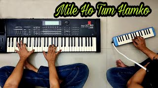 Mile ho tum hamko piano pianica | Instrumental song | piano instrumental song | mile ho tum lyrics screenshot 2