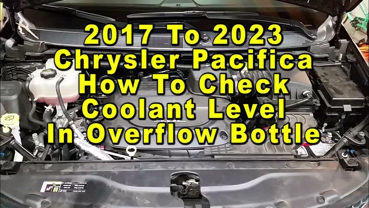 Chrysler Pacifica How To Check Coolant (Antifreeze) Level In Overflow