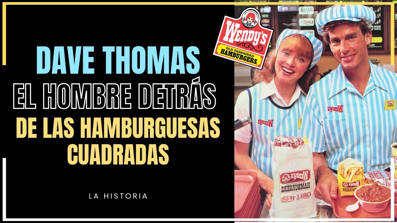 🍔👧🏼 La EXITOSA historia de la Hamburguesería Wendy's