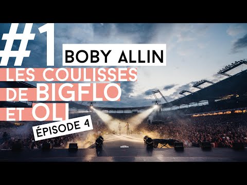 Boby Allin : Dans les coulisses de Bigflo et Oli / Festival de photo E-MAP / Expo 1 - épisode 4