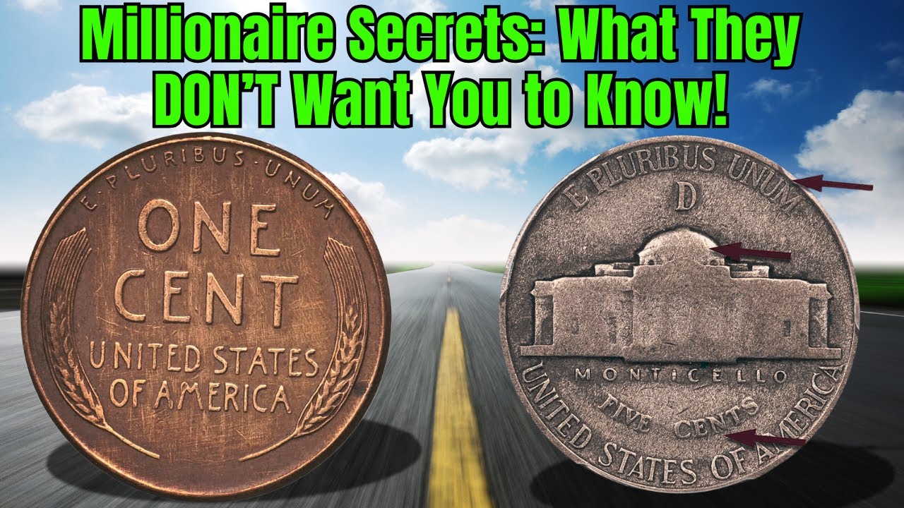 MILLIONAIER SECRETS DO YOU HAVE VERY EXPENSIVE USA NICKEL AND PENNY