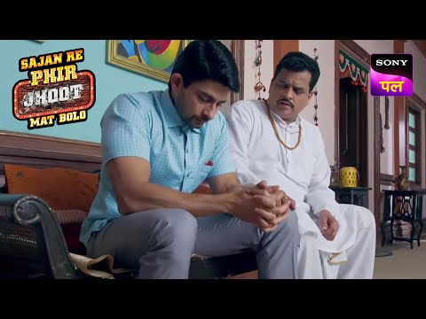 Lokhande जी ने Jay को दिया Strong रहने का हौंसला | Sajan Re Phir Jhoot Mat Bolo | 27 Feb 2023