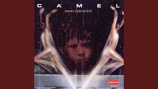 Video thumbnail of "Camel - Rain Dances"