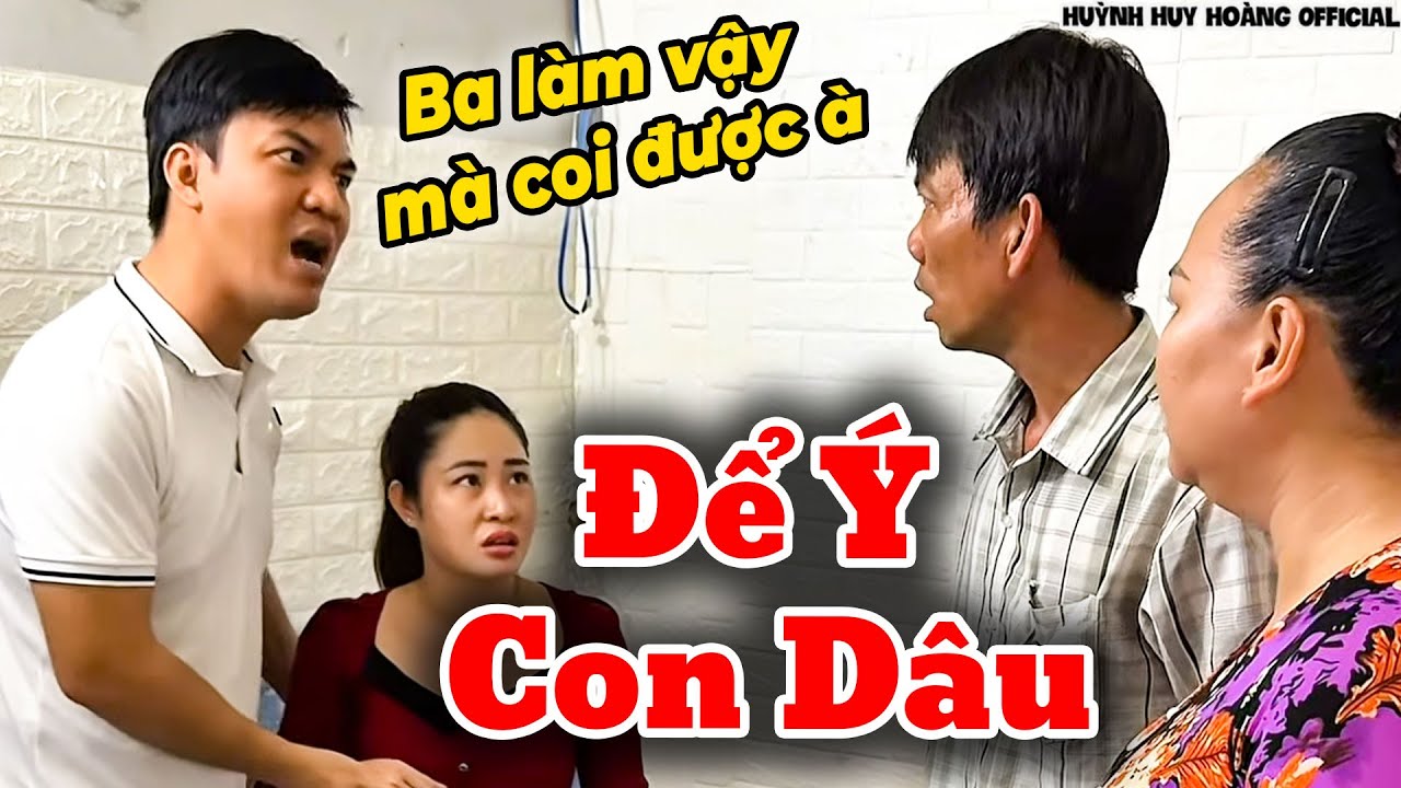 Cha Chồng Để Ý Con Dâu | Huỳnh Huy Hoàng Official