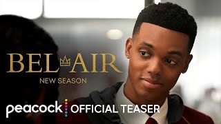 Bel-Air Season 2 Teaser Promo Official Trailer | (HD) Fresh Prince Drama Reboot, Peacock Original