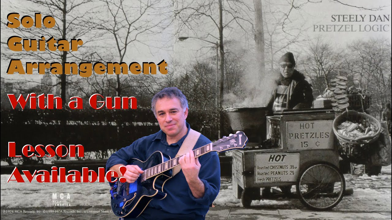 With a Gun, Steely Dan, solo fingerstyle guitar, Jake Reichbart, lesson