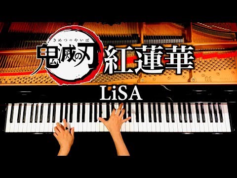 4K 鬼滅の刃 LiSA 紅蓮華 楽譜あり Kimetsu No Yaiba Opening Full Gurenge Cover ピアノ Piano CANACANA 