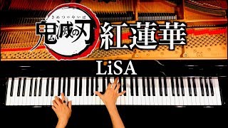 4K【鬼滅の刃】LiSA - 紅蓮華 /楽譜あり/ Kimetsu no Yaiba Opening Full Gurenge cover - ピアノ - piano - CANACANA chords