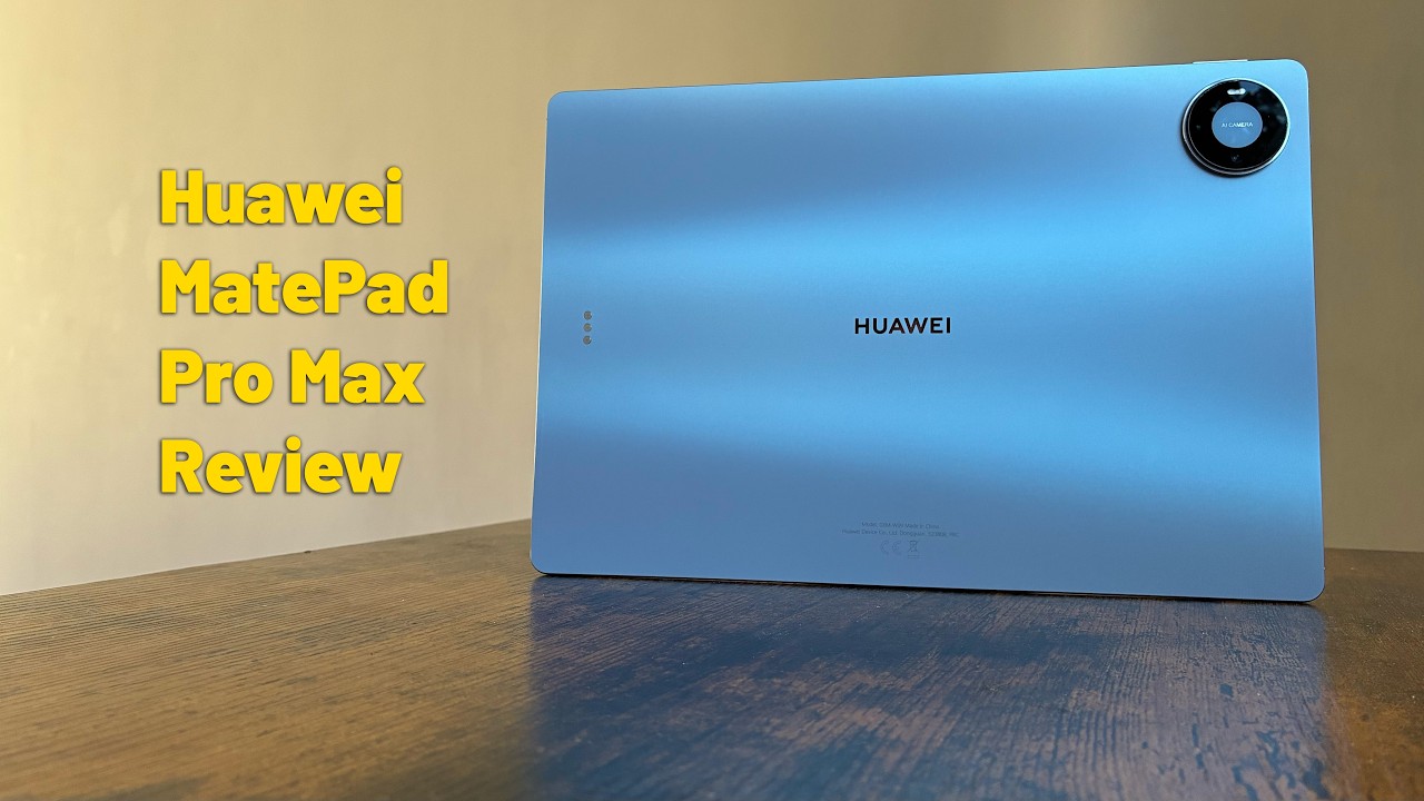 Huawei MatePad Pro Max | IT Pro