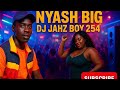 NYASH BIG Official Club Banger Visualizer Ultimate Party Anthem NYASH BIG BY DJ JAHZ BOY 254 NYASH BIG Official Club Banger Visualizer Ultimate Party Anthem NYASH BIG BY DJ JAHZ BOY 254