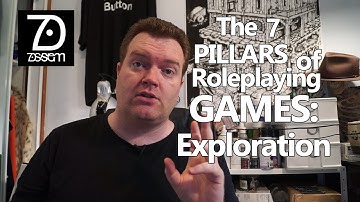 Exploration - The 7 Pillars of Roleplaying Games