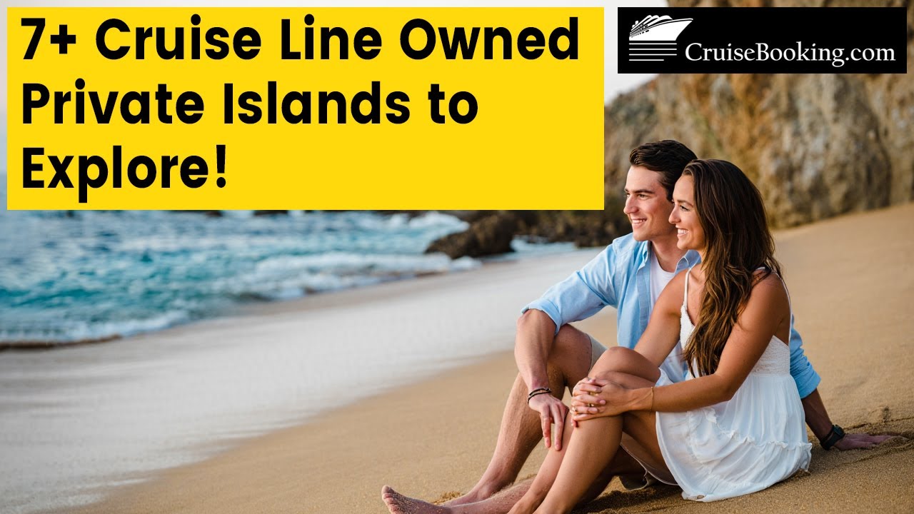 11 Cruise Line Owned Private Islands to Explore! | CruiseBooking.com | #cruise