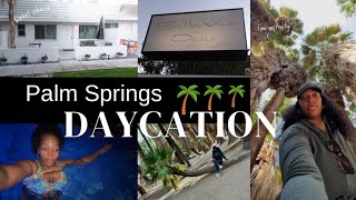 Relaxing &amp; Chill Daycation In Palm Springs | Palm Canyon Trail | Bellevue Oasis Hotel + Room Tour
