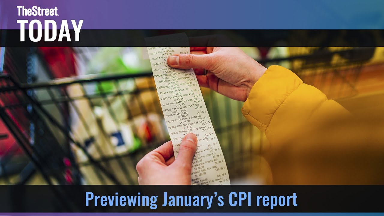 How The January CPI Report Will Impact The Federal Reserve’s Next Move – TheStreet Today