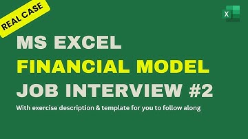 #2 - Financial Modeling Interview in Excel -  Real Case - Wind farm in Spain