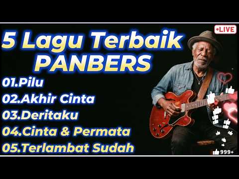 5 LAGU TERBAIK PANBERS - COVER BLUES MENYENTUH HATI DENGAN VOKAL SERAK