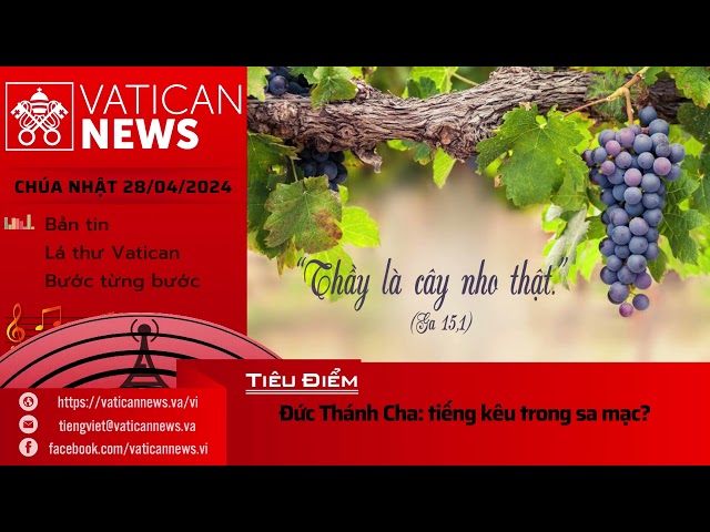 Radio Chúa Nhật 28/04/2024 - Vatican News Tiếng Việt