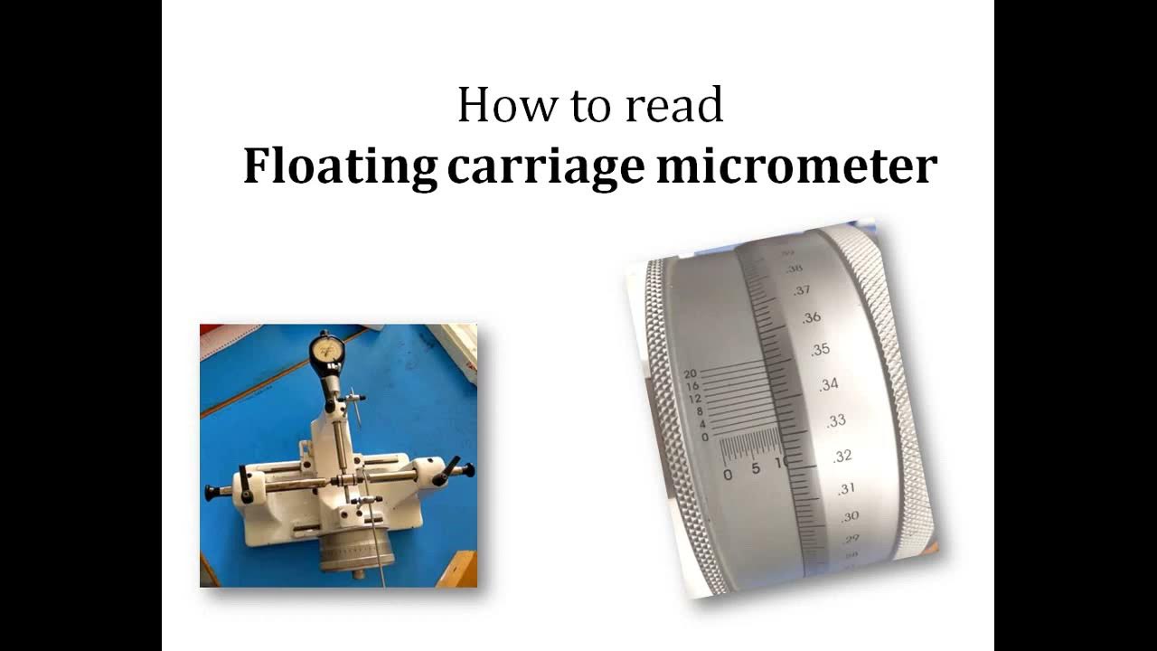 FLOATING CARRIAGE MICROMETER YouTube